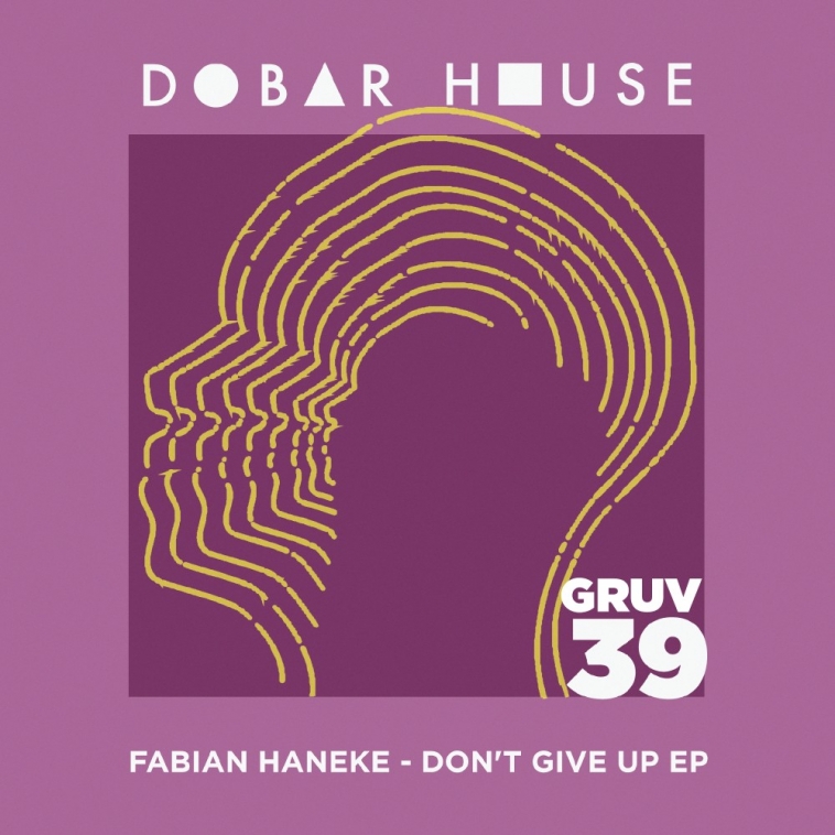 Fabian Haneke - Don’t Give Up EP-154