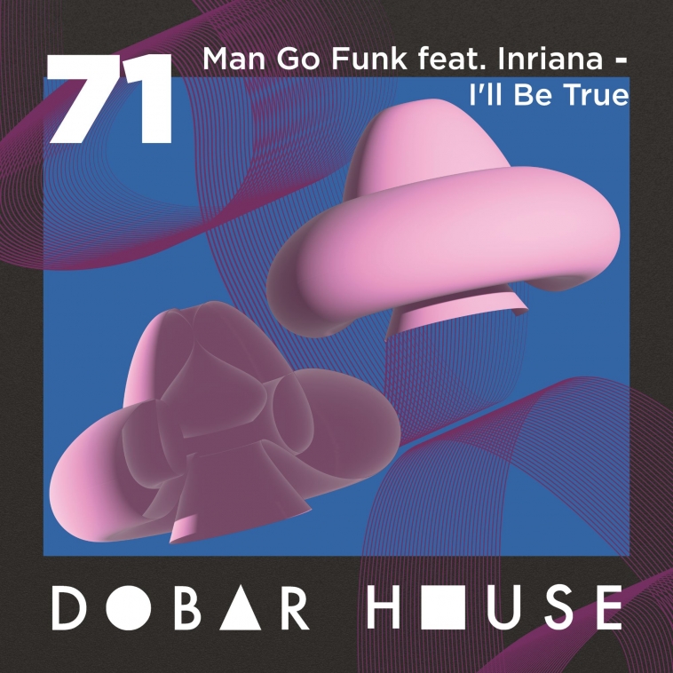 Man Go Funk feat. Inriana - I’ll Be True-153