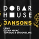 Dobar House w/ Jansons (Circoloco, Hot Creations, PIV)-200